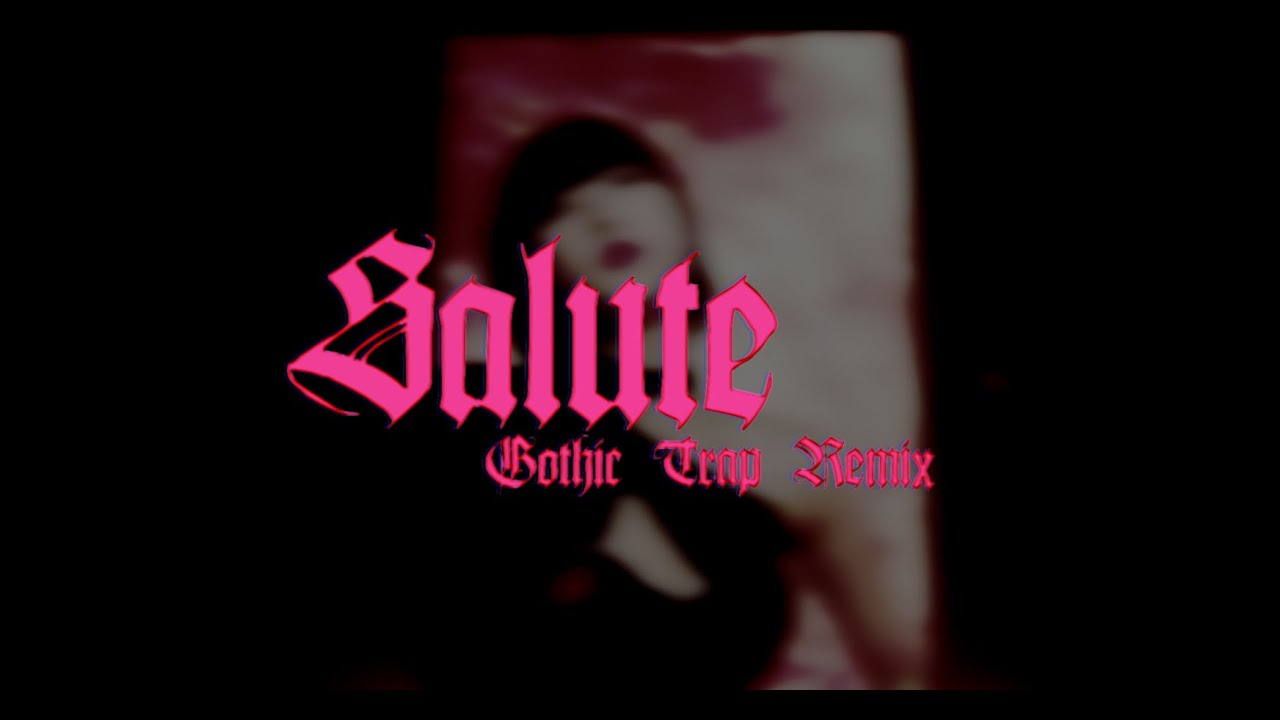 Majors - Salute (Lov's Gothic Trap Remix)
