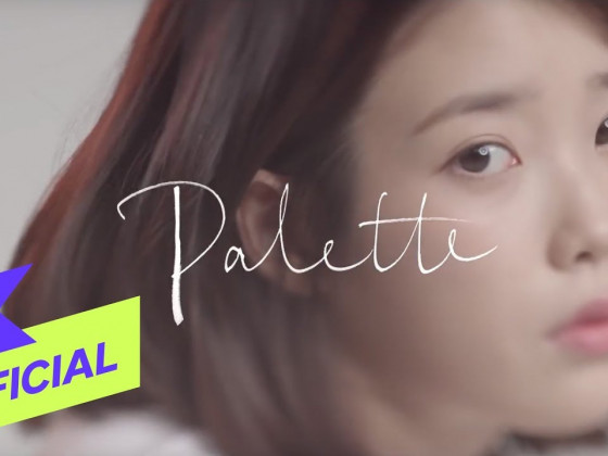 [MV] IU(아이유) _ Palette(팔레트) (Feat. G-DRAGON)