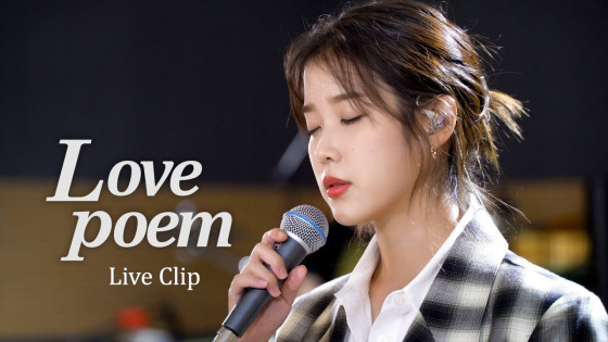 [IU] 'Love poem' Live Clip
