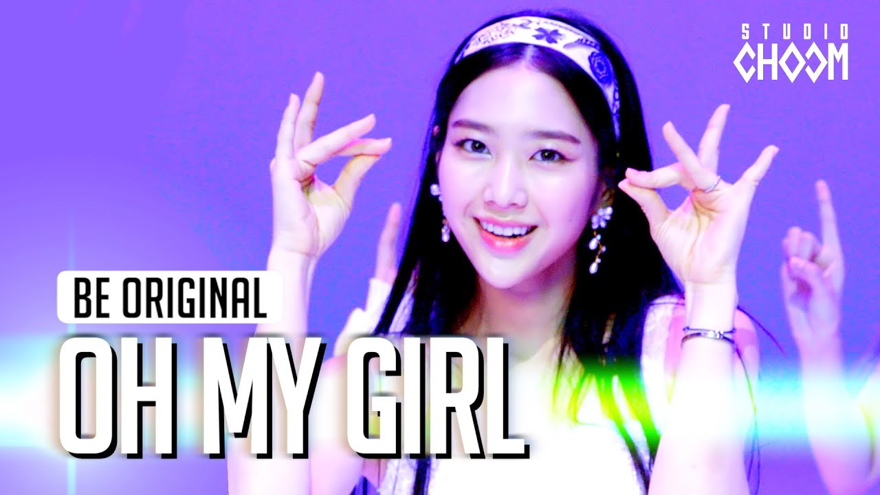 [BE ORIGINAL] OH MY GIRL(오마이걸) '살짝 설렜어(Nonstop)' (4K)
