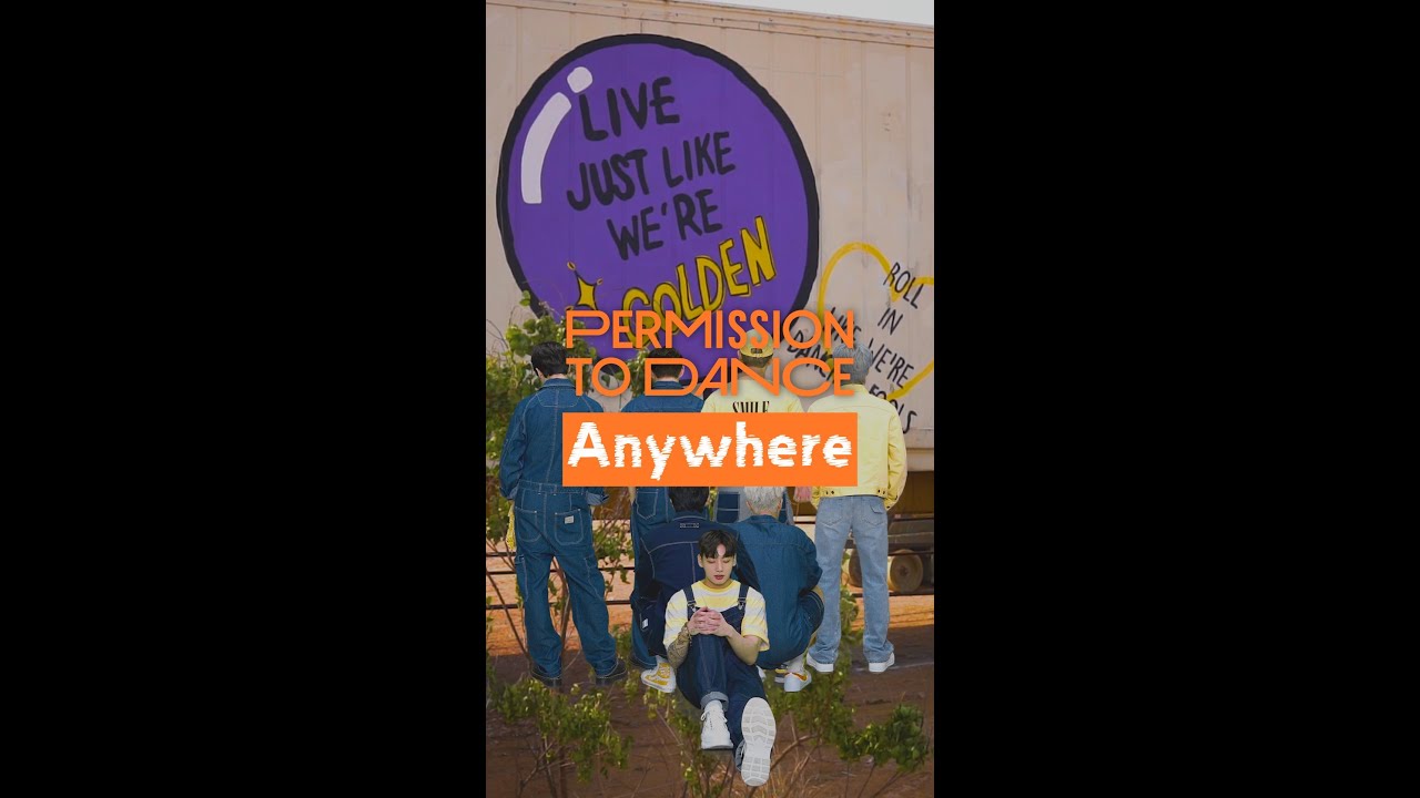 BTS (방탄소년단) ‘Permission to Dance’ Anywhere