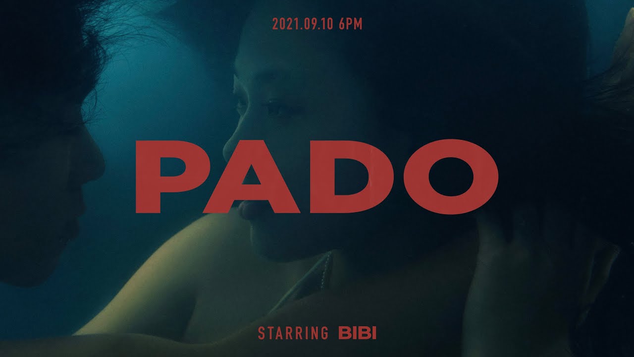 BIBI - PADO Official M/V Teaser