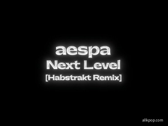 Aespa - 'Next Level (Habstrakt Remix)' MV teaser