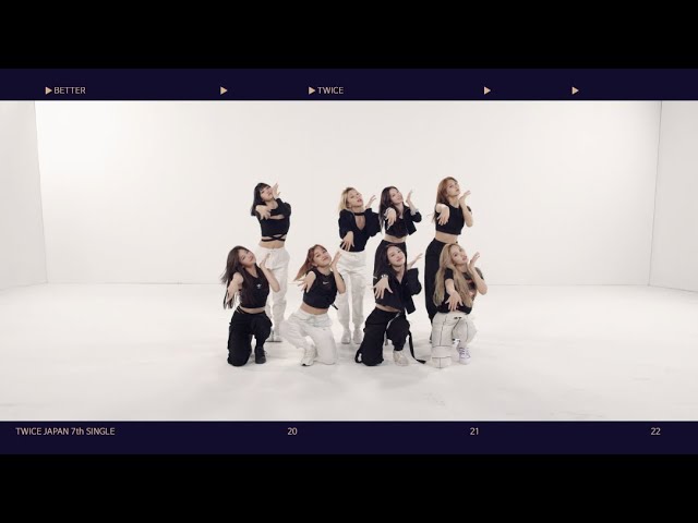 TWICE「BETTER」Dance Practice Video