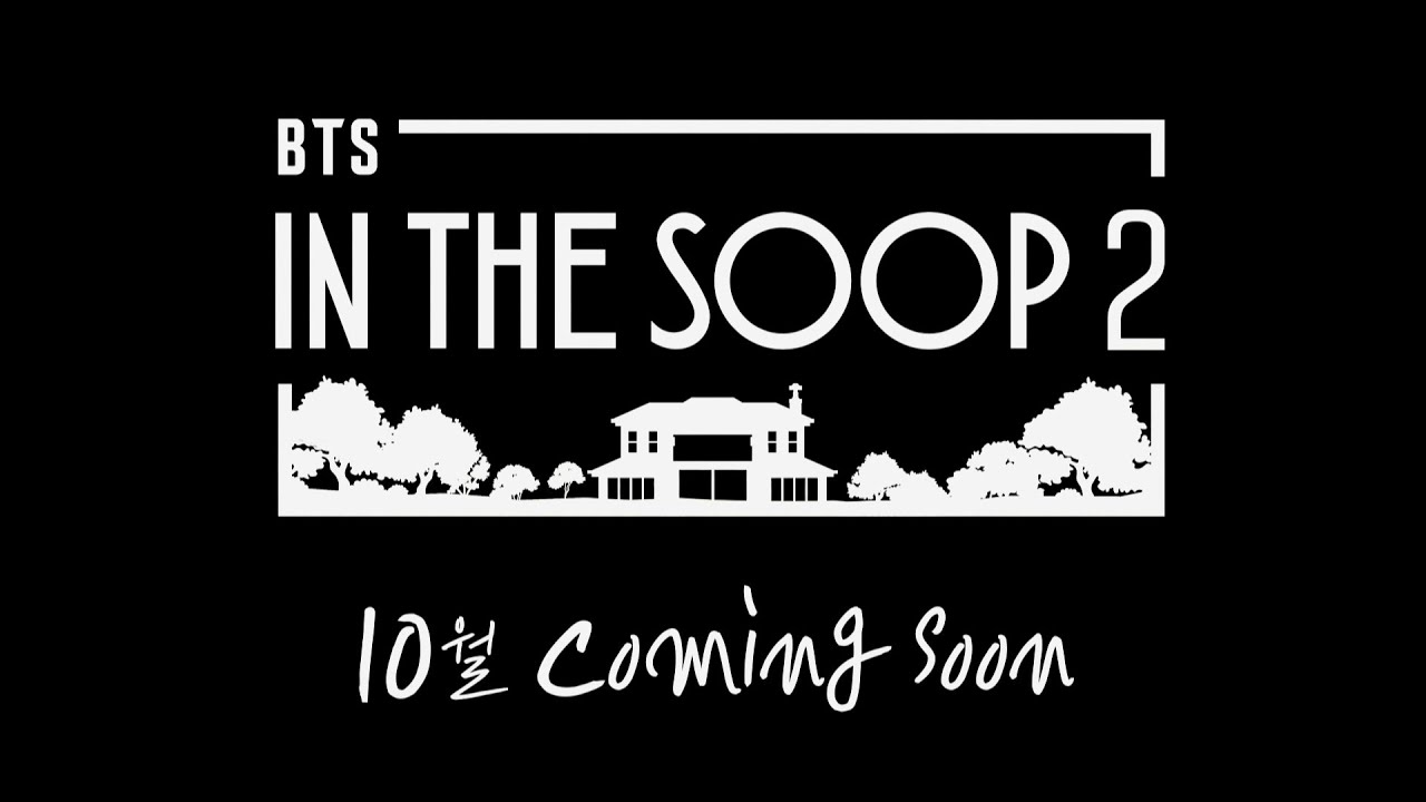 BTS - teaser for 'In The SOOP Season 2'