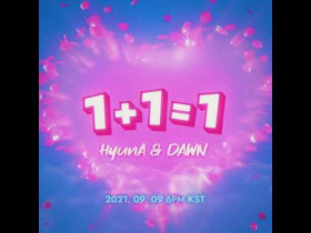 HyunA&DAWN 현아&던 EP [➊+➊=➊] Teaser